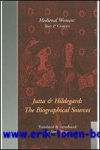 A. Silvas; - Jutta and Hildegard: the Biographical Sources,