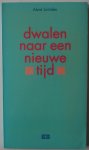 Schilder Aleid - Dwalen naar een nieuwe tijd