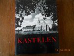 Schellart A I J M - Kastelen / druk 1