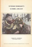 (REMBRANDT). ETTINGER, B.C. van - Fietsende Rembrandt's 4e dubbel jubileum: loopbaan 35 - leeftijd 60 jaar. Chronologisch overzicht. (& vier andere titels).