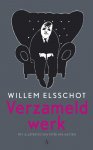 Willem Elsschot, Willem Elsschot - Verzameld Werk