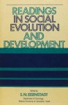 EISENSTADT, S.N. (ED.) - Readings in social evolution and development.