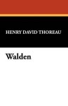 Henry David Thoreau - Walden