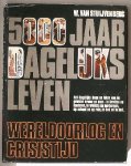 STUIJVENBERG, W. VAN, - Wereldoorlog en crisistijd.