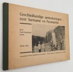Oudschans Dentz, Fred., D.G.A. Findlay, bewerking/ uitgever, - Geschiedkundige aanteekeningen over Suriname en Paramaribo