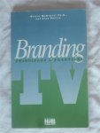 McDowell PH.D, Walter & Batten, Alan - Branding. Principles & Practices