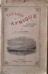 WAUTERS A.J. - Voyages en Afrique. De Bruxelles à Karéma. Le royaume des éléphants