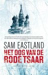 Sam Eastland - Het oog van de rode tsaar