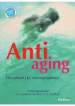 Aalt Bast,Michael Klentze - Anti aging Aalt Bast,Michael Klentze - Anti aging