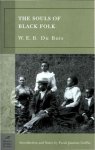 W E B Dubois, Monica M. Elbert - The Souls of Black Folk (Barnes & Noble Classics Series)