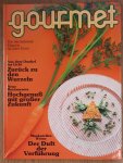 GOURMET. & EDITION WILLSBERGER. - Gourmet. Das internationale Magazin für gutes Essen. Nr. 93 - 1999