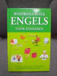  - Woordenboek Engels voor kinderen. Leer op een eenvoudige en leuke manier een heleboel Engelse woorden!