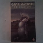 Maxwell, Gavin - The House of Elrig