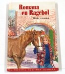 Gerda van Gijzel, Gerda van Gijzel - Romana en Ragebol - Dikke Vrienden