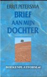 Petersma, Errit - Brief aan mijn dochter