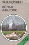 Simak, Clifford D. - Een Keur van Goden