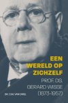 Driel, Dr. C.M. van - Driel, Dr. C.M. van-Een wereld op zichzelf (nieuw)