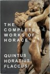 Quintus Horatius Flaccus - The Complete Works of Horace