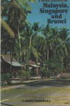 Turnbull, C. Mary - A Short History of Malaysia, Singapore and Brunei