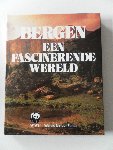 Griehl, Klaus; Nieuwenhoven, P.J. van e.a. - Bergen Een fascinerende wereld