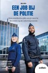 Nathalie Adam; Bart De Cocker; Fanny De Maeght; Kevin De Vlieger - Een Job Bij De Politie