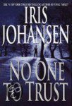 Iris Johansen, Johansen Iris - No One to Trust