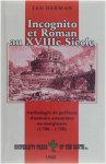 Jan Herman - Incognito et Roman au XVIIIe Siècle