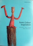 Ingrid Heerman - Form Colour Inspiration,oceanic Art from New Britain