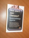 König, Eppo - Hoe sms't een Chinees? 100 alledaagse mysteries