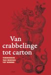 Matthias Depoorter - Van crabbelinge tot carton