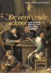 Jan Dirk Imelman, Jos de Mönnink - De verweesde school Kennis, geloof en onderwijs in een democratische samenleving