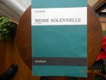 Gounod - Messe Solennelle St Cecilia