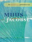 Jacobse, Muus - De mooiste gedichten van Muus Jacobse