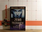 Cordy, Michael - Zero tolerantie