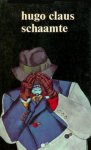 Claus, Hugo - Schaamte / druk 1