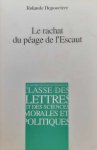 DEPOORTERE Rolande - Le rachat du péage de l'Escaut