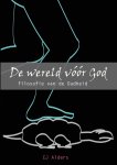 C.J. Alders - De wereld vóór God Filosofie van de Oudheid