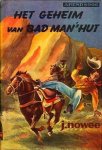 J.Nowee - Arendsoog 17: Het geheim van Bad man's hut  (met losse omslag)