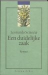 Sciascia, L. - Een duidelijke zaak / De ridder en de dood