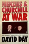 David Day - Menzies & Churchill at War