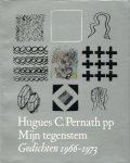 Pernath, Hugues C. - Mijn tegenstem. Gedichten 1966-1973.