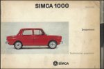 instructie boek - SIMCA 1000,  gebruik, onderhoud, technische gegevens.