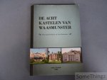 d'Haese, Dirk. - De acht kastelen van Waasmunster : hun geschiedenis en hun bewoners.