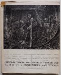 - Meesterwerken der musea van Weenen  Chefs D`ceuvre des musees de Vienne Paleis voor Schoone Kunsten Brussel  april - juni 1947 Tweetalig Frans Nederlands Enkele kleuren afbeeldingen los ingeplakt