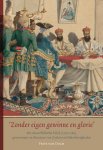 Frits van Dulm - 'Zonder eigen gewinne en glorie' mr. Iman Wilhelm Falck (1736-1785), gouverneur en directeur van Ceylon en onderhorigheden