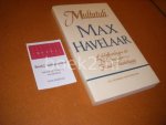 Multatuli - Max Havelaar, of, De koffieveilingen der Nederlandsche Handel-Maatschappij