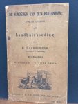 Baarschers, H - De kinderen van de Buitenman, korte lessen over Landhuishouding