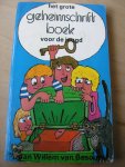 Besouw, Jan Willem van - Het grote geheimschriftboek voor de jeugd