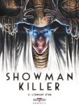 Jodorowsky, Alejandro; Fructus, Nicolas - Showman Killer 2. Het gouden kind.