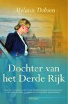 Dobson, Melanie - Dobson, Melanie-Dochter van het Derde Rijk (nieuw)